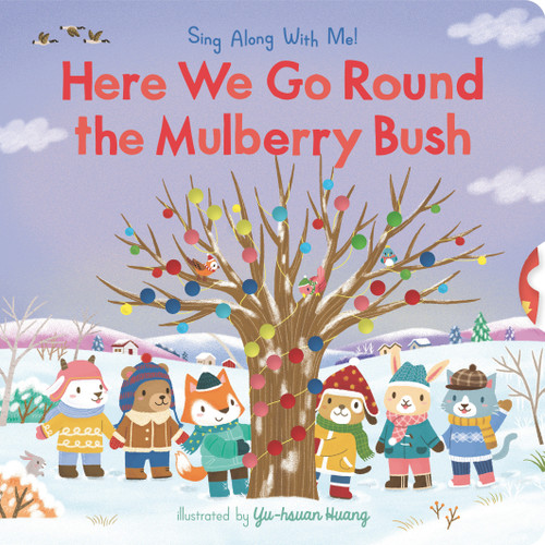 Here We Go Round the Mulberry Bush - 9781536231540 by Yu-hsuan Huang, 9781536231540