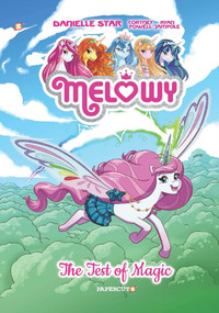 Melowy Vol. 1 (The Test of Magic) by Cortney Faye Powell, Ryan Jampole, 9781545800027