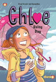 Chloe Vol. 4 (Rainy Day) - 9781545800119 by Greg Tessier, Amandine Amandine, 9781545800119