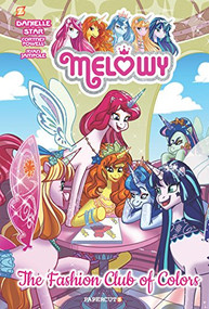 Melowy Vol. 2 (The Fashion Club of Colors) - 9781545803639 by Cortney Faye Powell, Ryan Jampole, 9781545803639