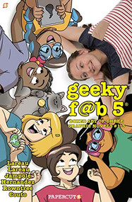 Geeky Fab 5 Boxed Set #1-3 (It's Not Rocket Science, The Mystery of the Missing Monarchs, and Doggone Catastrophe) by Liz Lareau, Lucy Lareau, Ryan Jampole, 9781545804193
