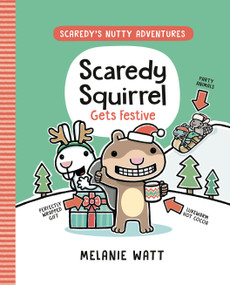 Scaredy Squirrel Gets Festive ((A Graphic Novel)) - 9780593307618 by Melanie Watt, 9780593307618