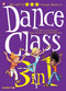 Dance Class 3-in-1 Vol. 1 by Beka, Crip, 9781545805336