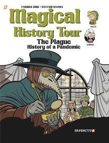 Magical History Tour Vol. 5: The Plague (The Plague) by Fabrice Erre, Sylvain Savoia, 9781545807729
