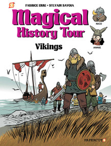 Magical History Tour Vol. 8: Vikings (Vikings) by Fabrice Erre, Sylvain Savoia, 9781545808757