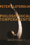 Philosophical Temperaments (From Plato to Foucault) - 9780231153737 by Peter Sloterdijk, Thomas Dunlap, Creston Davis, 9780231153737