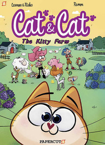 Cat and Cat #5 (Kitty Farm) - 9781545810200 by Christophe Cazenove, Herve Richez, Yrgane Ramon, 9781545810200