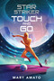 Touch and Go - 9780823455720 by Mary Amato, 9780823455720