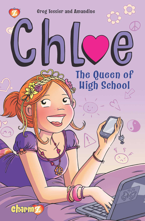 Chloe Vol. 2 (The Queen of High School) by Greg Tessier, Amandine Amandine, 9781629918334