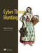Cyber Threat Hunting by Nadhem AlFardan, 9781633439474