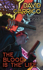 The Blood is the Life - 9781982192914 by David Carrico, 9781982192914