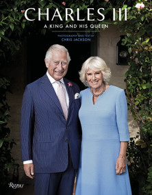 Charles III (A King and His Queen) by Chris Jackson, 9780847873746