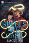 The Spells We Cast by Jason June, 9781368089234
