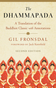 The Dhammapada (A Translation of the Buddhist Classic with Annotations) - 9781645472438 by Gil Fronsdal, Jack Kornfield, 9781645472438