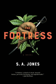 The Fortress by S. A. Jones, 9781645660026