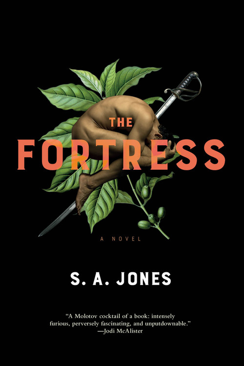 The Fortress by S. A. Jones, 9781645660026