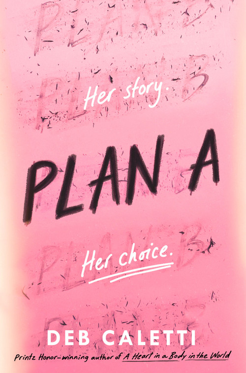 Plan A - 9780593485545 by Deb Caletti, 9780593485545