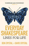Everyday Shakespeare (Lines for Life) by Ben Crystal, David Crystal, 9781399809337