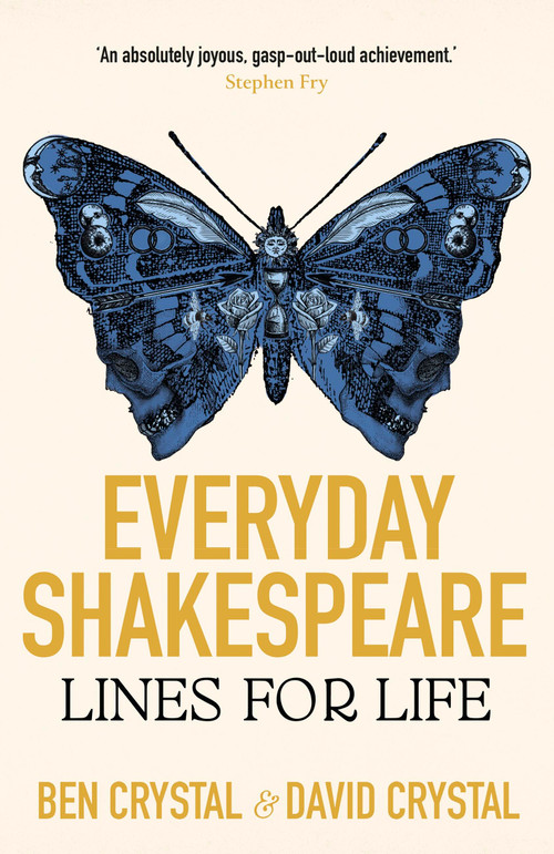 Everyday Shakespeare (Lines for Life) by Ben Crystal, David Crystal, 9781399809337