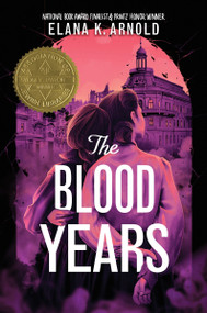 The Blood Years by Elana K. Arnold, 9780062990853