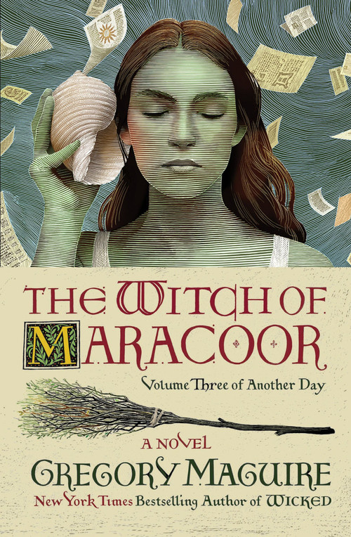 The Witch of Maracoor (A Novel) by Gregory Maguire, 9780063094062