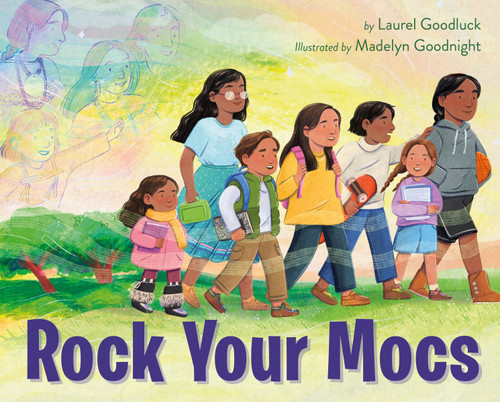 Rock Your Mocs by Laurel Goodluck, Madelyn Goodnight, 9780063099890