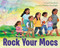 Rock Your Mocs by Laurel Goodluck, Madelyn Goodnight, 9780063099890