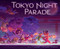 Tokyo Night Parade by J.P. Takahashi, Minako Tomigahara, 9780063224964