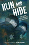 Run and Hide (How Jewish Youth Escaped the Holocaust: A Graphic Novel) by Don Brown, Don Brown, 9780358538165