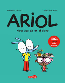 ARIOL 5. Mosquita da en el clavo (Bizzbilla Hits the Bullseye - Spanish Edition) by Emmanuel Guibert, 9788418279034