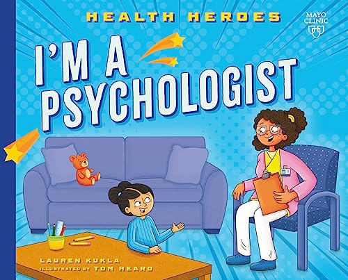I'm a Psychologist by Lauren Kukla, Tom Heard, 9798887701141