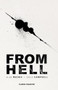 From Hell. Nueva edición (Cómic / Comic Book) (Spanish Edition) by Alan Moore, Eddie Campbell, 9788415480846