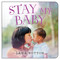 Stay My Baby by Lana Button, 9781459836150
