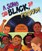 A Song So Black, So Proud! by R.J. Owens, Keisha Okafor, 9781534112704