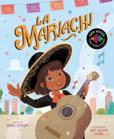 La Mariachi by Isabel Estrada, Addy Rivera Sonda, 9781534111912