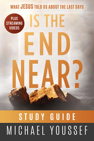 Is The End Near? Study Guide by Michael Youssef, 9781636412610