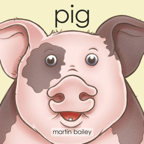Pig - 9780995109339 by Martin Bailey, 9780995109339