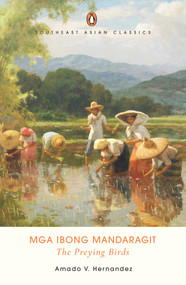 The Preying Birds by Amado V. Hernandez, Danton Remoto, 9789815017847