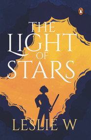 The Light of Stars by Leslie W, 9789815058192