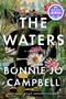 The Waters (A Novel) by Bonnie Jo Campbell, 9780393248432