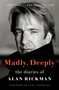 Madly, Deeply (The Diaries of Alan Rickman) - 9781250847973 by Alan Rickman, Emma Thompson, Rima Horton, 9781250847973