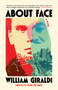 About Face (A Novel) - 9781324094128 by William Giraldi, 9781324094128