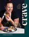 Crave (Bold Recipes That Make You Want Seconds) by Karen Akunowicz, 9781682687055
