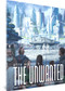 Otto Binder's The Unwanted by Otto Binder, Robert L. Reiner, Angelo Torres, Stefan Koidl, 9781683967538