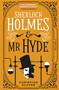 Sherlock Holmes and Mr Hyde (The Classified Dossier) - 9781789099294 by Christian Klaver, 9781789099294