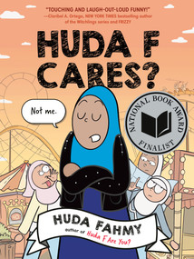 Huda F Cares? ((National Book Award Finalist)) by Huda Fahmy, 9780593532805