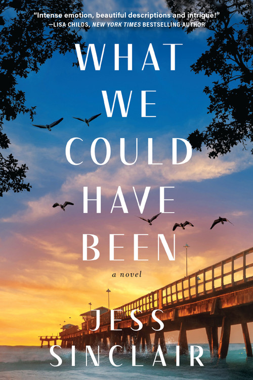 What We Could Have Been (A Novel) by Jess Sinclair, 9781639104710