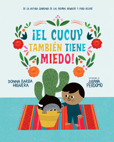 ¡El Cucuy también tiene miedo! / El Cucuy Is Scared, Too! (Spanish Edition) by Donna Barba Higuera, Juliana Perdomo, 9781644738214