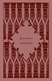 Lady Susan - 9780241582527 by Jane Austen, Coralie Bickford-Smith, 9780241582527