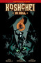 Koshchei in Hell by Mike Mignola, Ben Stenbeck, Dave Stewart, Clem Robins, 9781506733470
